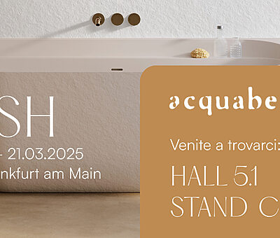 Acquabella vi aspetta a ISH 2025